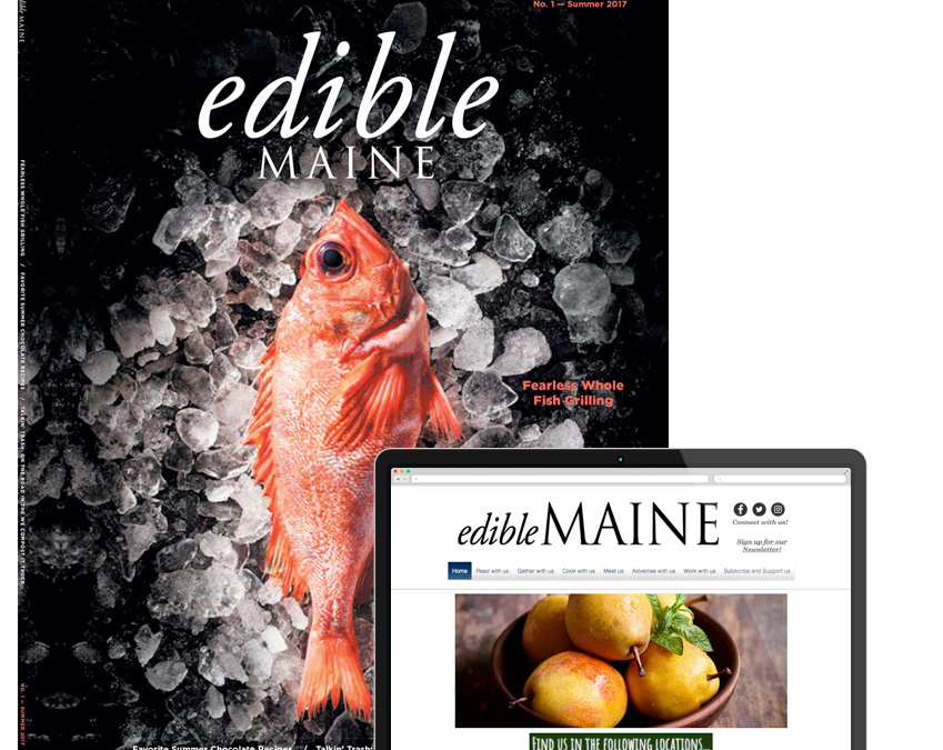 Edible Maine Magazine
